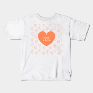 i am a hero orange hearts design Kids T-Shirt